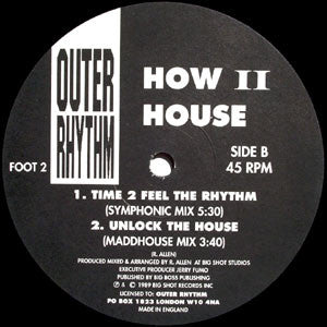 How II House : Time 2 Feel The Rhythm (12")