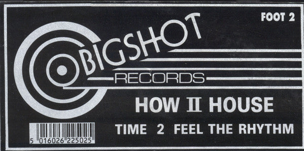 How II House : Time 2 Feel The Rhythm (12")