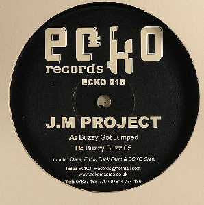 J.M Project : Buzzy Got Jumped / Buzzy Buzz 05 (12")