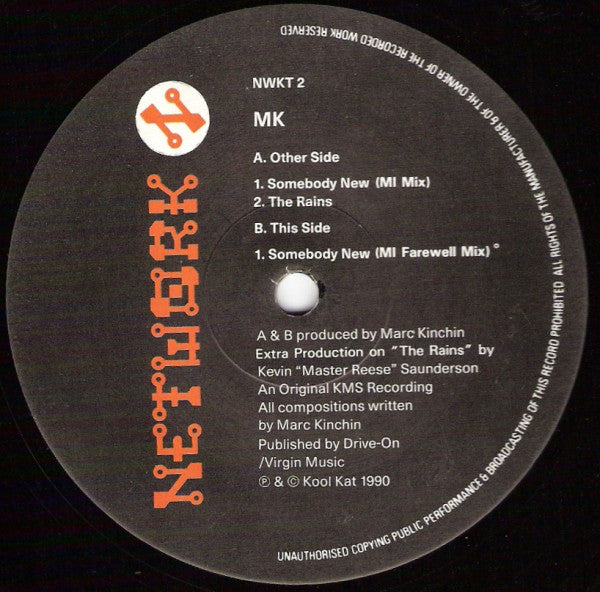 MK* : Somebody New / The Rains (12")