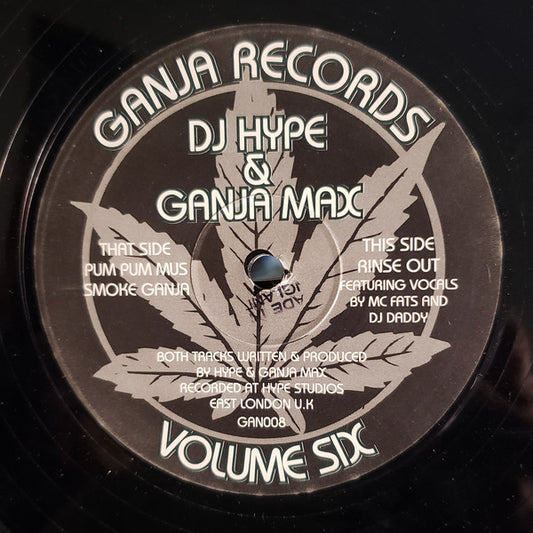 DJ Hype & Ganja Max : Volume Six (12")