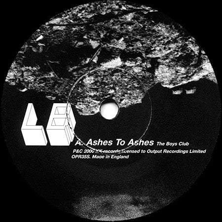 LB* : Ashes To Ashes (The Boys Club) (7", Single)