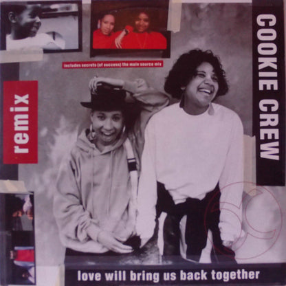 The Cookie Crew : Love Will Bring Us Back Together (12")