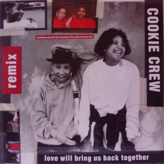 The Cookie Crew : Love Will Bring Us Back Together (12")