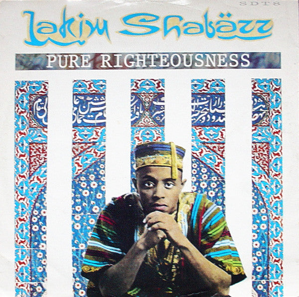 Lakim Shabazz : Pure Righteousness (12")