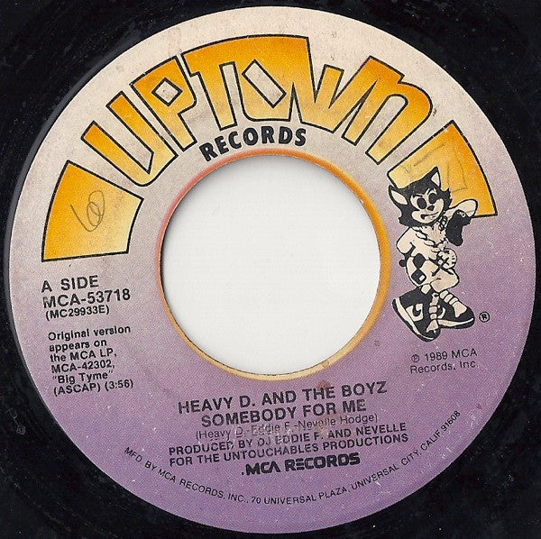Heavy D. And The Boyz* : Somebody For Me / You Ain't Heard Nuttin Yet (7")