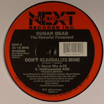 Sugar Bear - The Powerful Powerlord* : Don't Scandalize Mine / Ready To Penetrate (12", RE, RP)