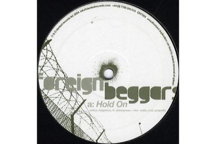 Foreign Beggars : Hold On / Frosted Perspeks (12")