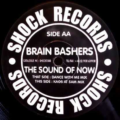 Brain Bashers : The Sound Of Now (12")