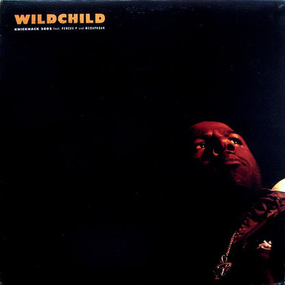 Wildchild (2) : Knicknack 2002 (12")