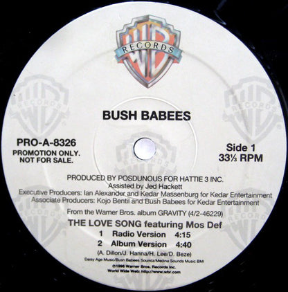 Da Bush Babees : The Love Song (12", Promo)