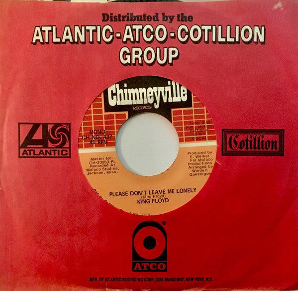 King Floyd : Baby Let Me Kiss You / Please Don't Leave Me Lonely (7", Single, Mono, PL)