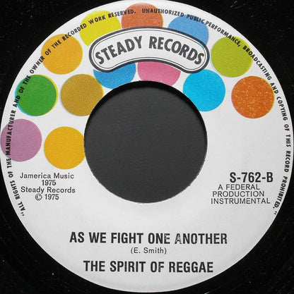 Ernie Smith And The Spirit Of Reggae : As We Fight One Another (7", Single)