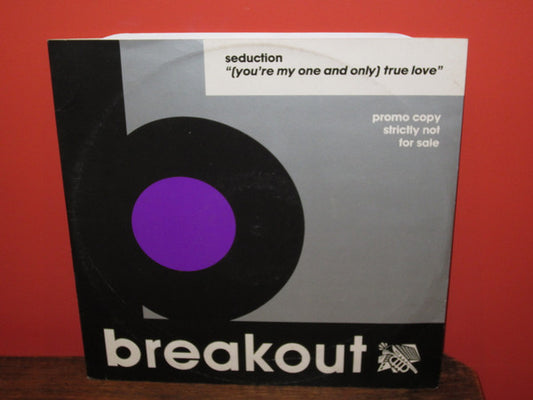 Seduction : (You're My One And Only) True Love (12", Promo)