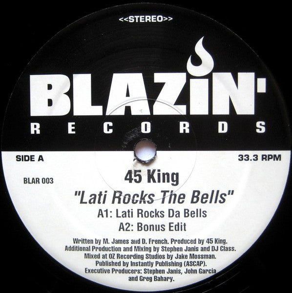 45 King* : Lati Rocks The Bells (12")