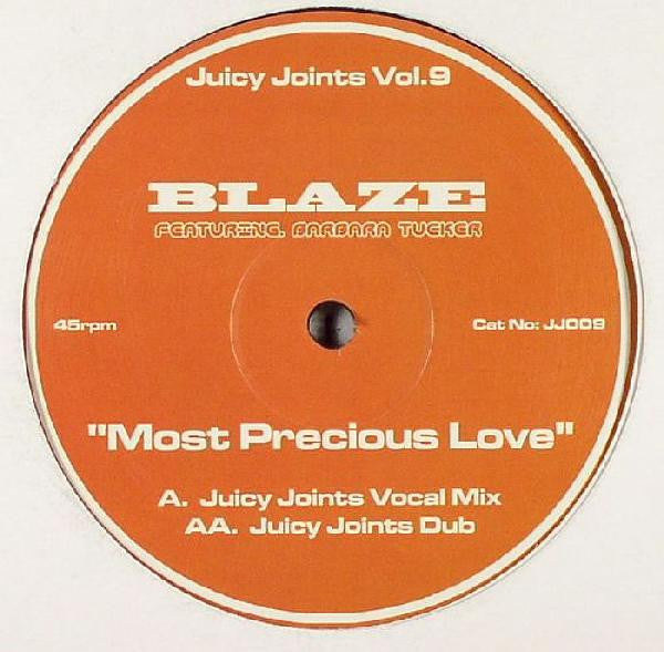 Blaze : Most Precious Love (Juicy Joints Remixes) (12", Unofficial)