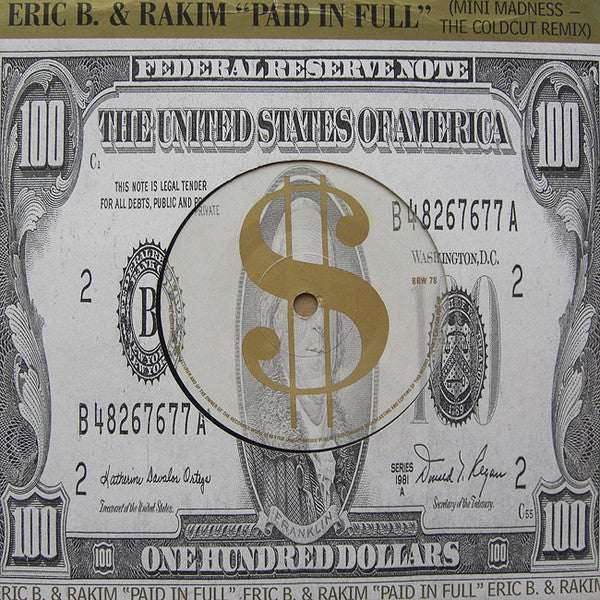 Eric B. & Rakim : Paid In Full (Mini Madness - The Coldcut Remix) (7", Die)