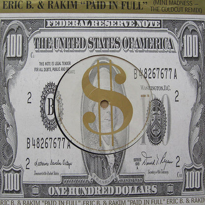 Eric B. & Rakim : Paid In Full (Mini Madness - The Coldcut Remix) (7", Die)