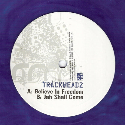Trackheadz : Believe In Freedom / Jah Shall Come (10", Blu)