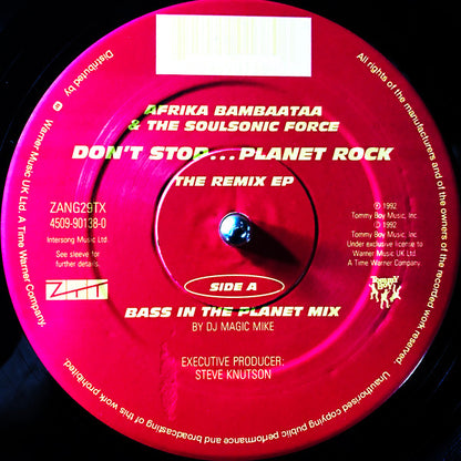 Afrika Bambaataa & Soulsonic Force : Don't Stop... Planet Rock (The Remix EP - Part 2) (12")