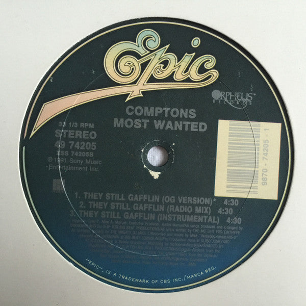 Comptons Most Wanted* : Compton's Lynchin' B/W They Still Gafflin' (12")