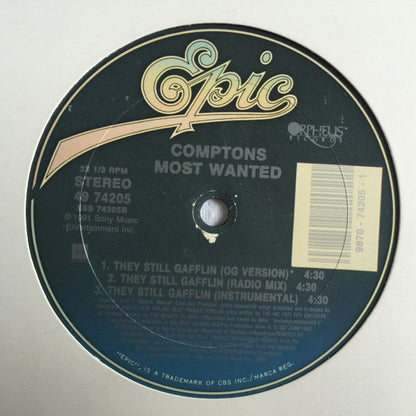 Comptons Most Wanted* : Compton's Lynchin' B/W They Still Gafflin' (12")