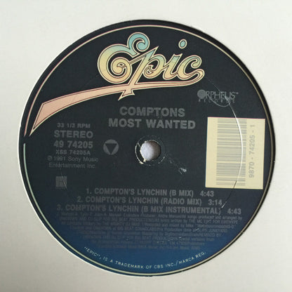 Comptons Most Wanted* : Compton's Lynchin' B/W They Still Gafflin' (12")