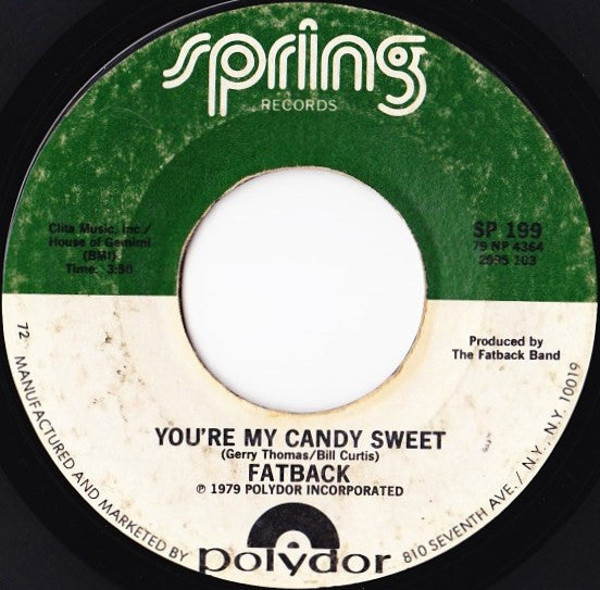 The Fatback Band : You're My Candy Sweet (7", Single, PRC)