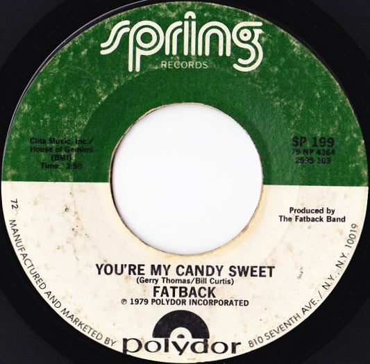 The Fatback Band : You're My Candy Sweet (7", Single, PRC)