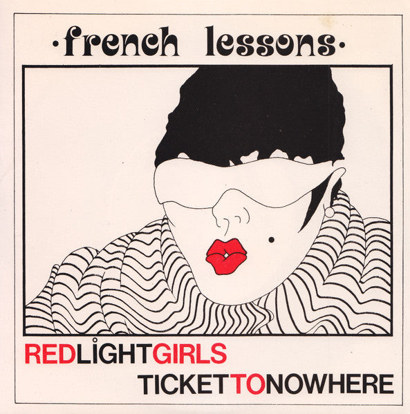 French Lessons : Red Light Girls (7", Single)