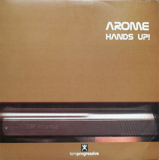 Arome : Hands Up! (12")