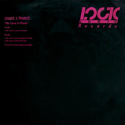 Dance 2 Trance : We Came In Peace (12")