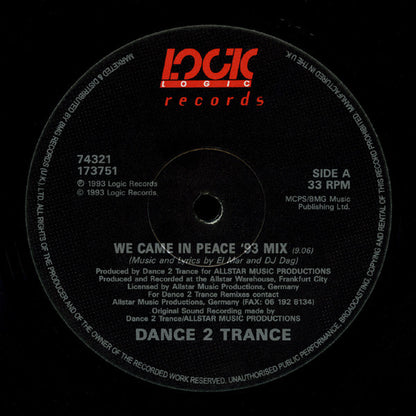 Dance 2 Trance : We Came In Peace (12")