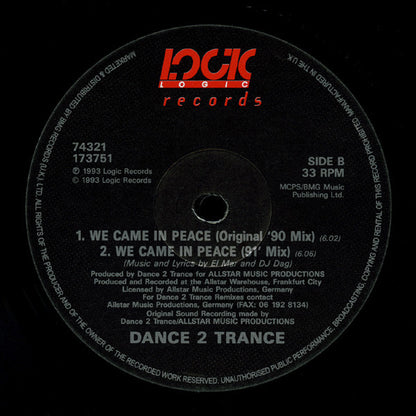 Dance 2 Trance : We Came In Peace (12")