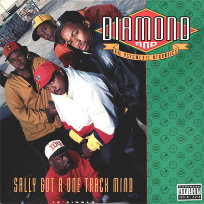 Diamond* And The Psychotic Neurotics : Sally Got A One Track Mind (12", Single)