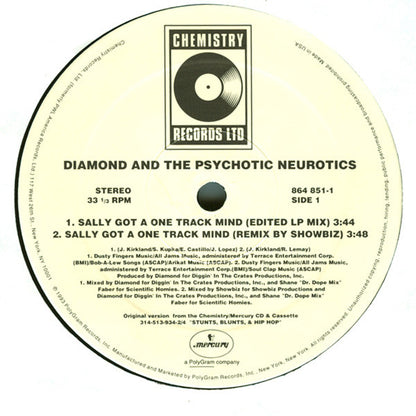 Diamond* And The Psychotic Neurotics : Sally Got A One Track Mind (12", Single)
