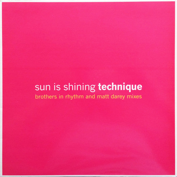 Technique : Sun Is Shining (12")
