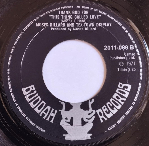 Moses Dillard & Tex-Town Display : Our Love Is True (7")