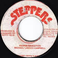 Michael (Dread) Campbell* : Proper Education (7")