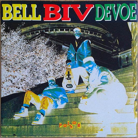 Bell Biv DeVoe : Poison (12")