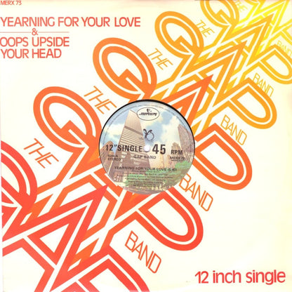 The Gap Band : Yearning For Your Love / Oops Upside Your Head (12", Single)