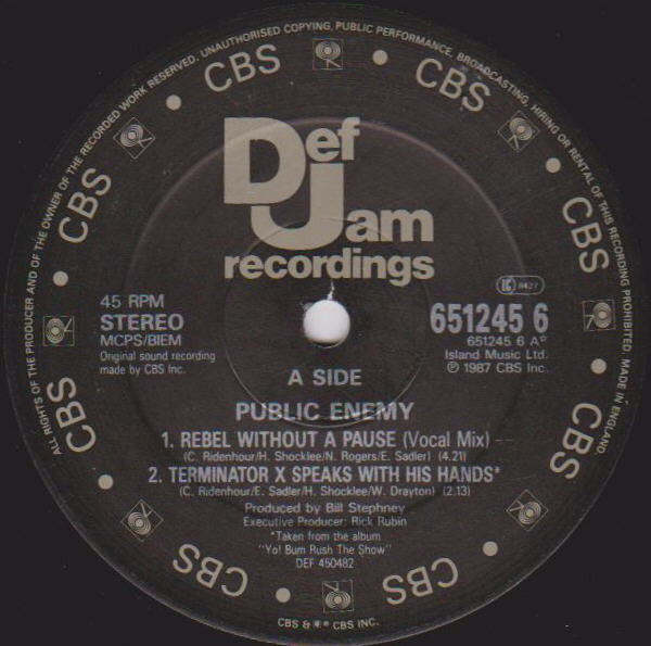 Public Enemy : Rebel Without A Pause (Vocal Mix) (12", Single, Com)