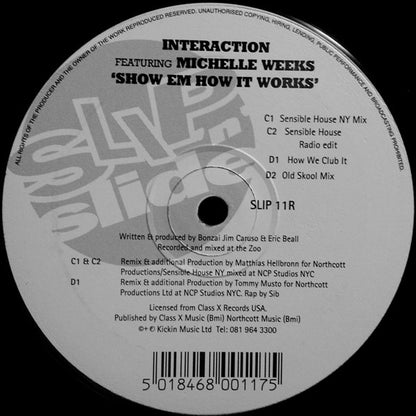 Interaction Featuring Michelle Weeks : Show Em How It Works (2x12")