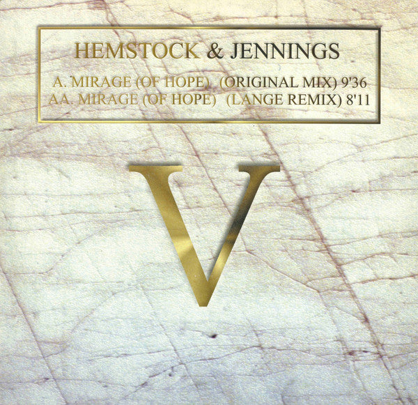 Hemstock & Jennings : Mirage (Of Hope) (12")