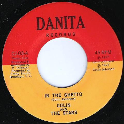 Colin And The Stars : In The Ghetto (7")