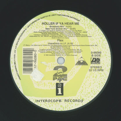 2Pac : Holler If Ya Hear Me (12")