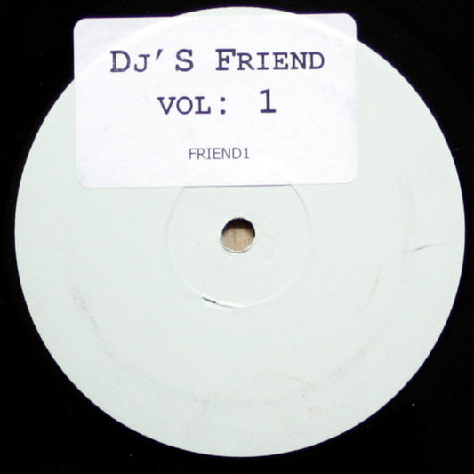 Various : DJ's Friend Vol: 1 (12", Unofficial, W/Lbl)