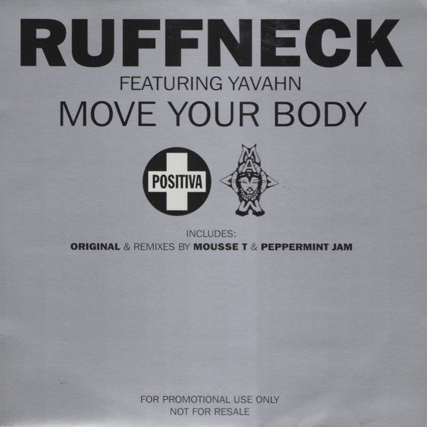 Ruffneck Featuring Yavahn : Move Your Body (2x12", Promo)