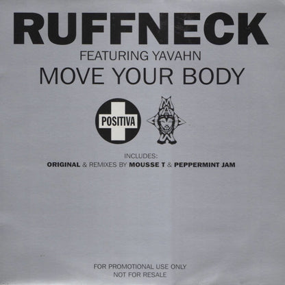 Ruffneck Featuring Yavahn : Move Your Body (2x12", Promo)