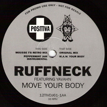 Ruffneck Featuring Yavahn : Move Your Body (2x12", Promo)